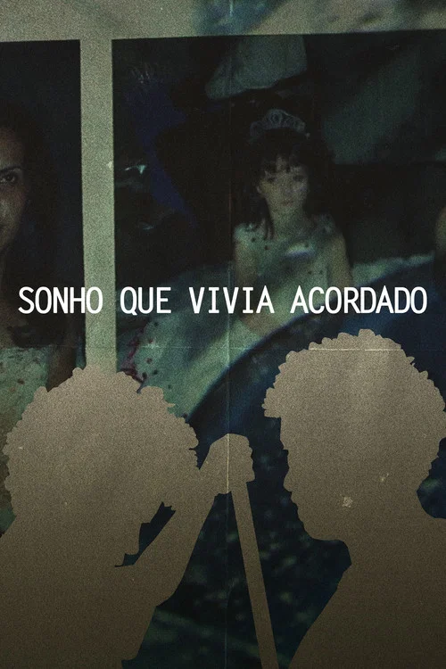 SONHO QUE VIVIA ACORDADO постер
