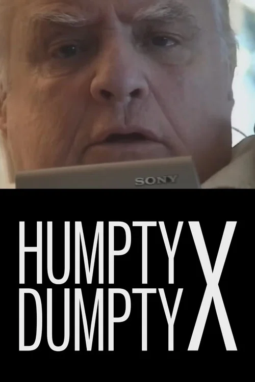Humpty Dumpty X постер