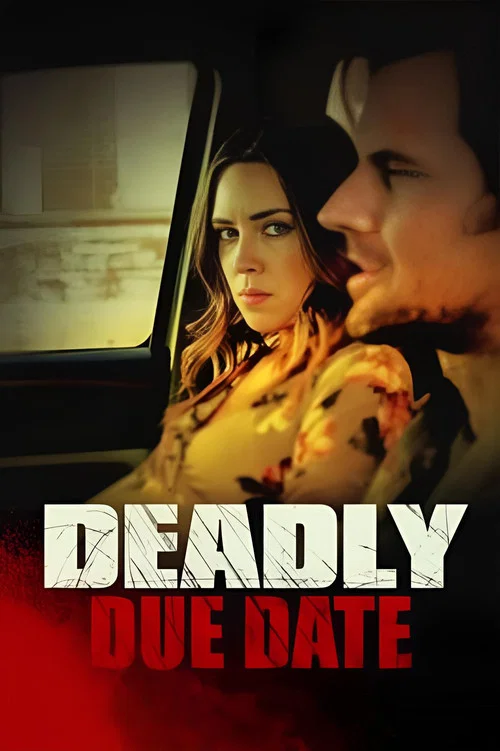 Deadly Due Date постер