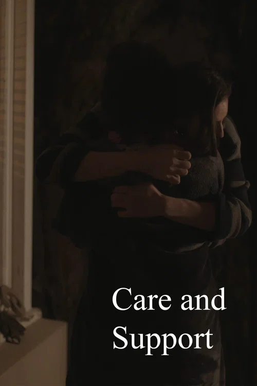 Care and Support постер
