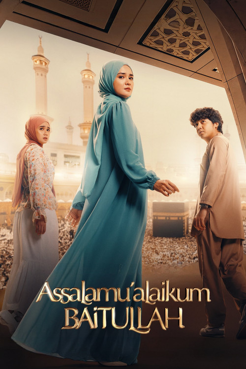 Assalamualaikum Baitullah постер