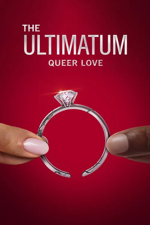 The Ultimatum: Queer Love постер