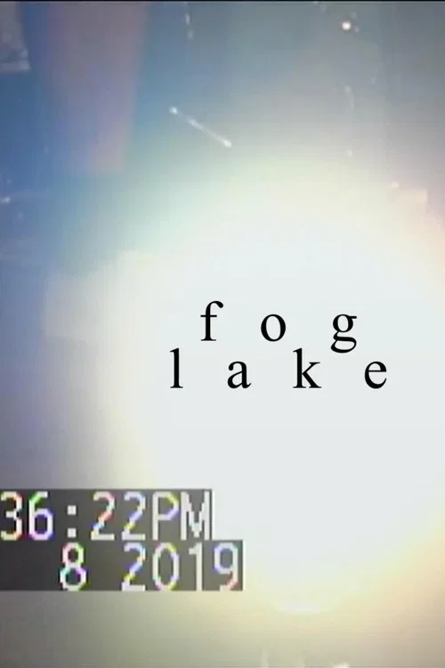 fog lake @ everybody hits (6.8.19) постер