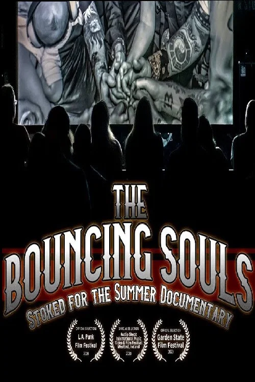 Bouncing Souls: Stoked for the Summer постер