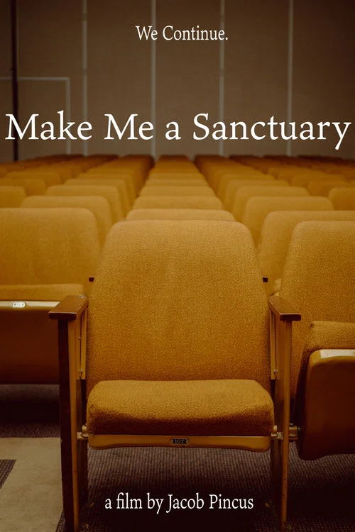 Make Me A Sanctuary постер