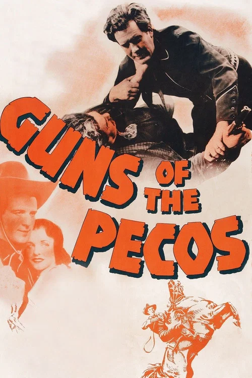 Guns of the Pecos постер
