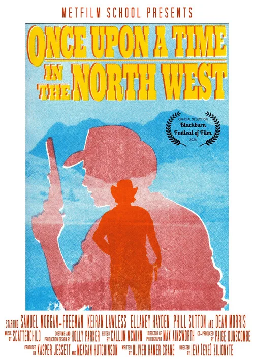Once Upon A Time In The North West постер