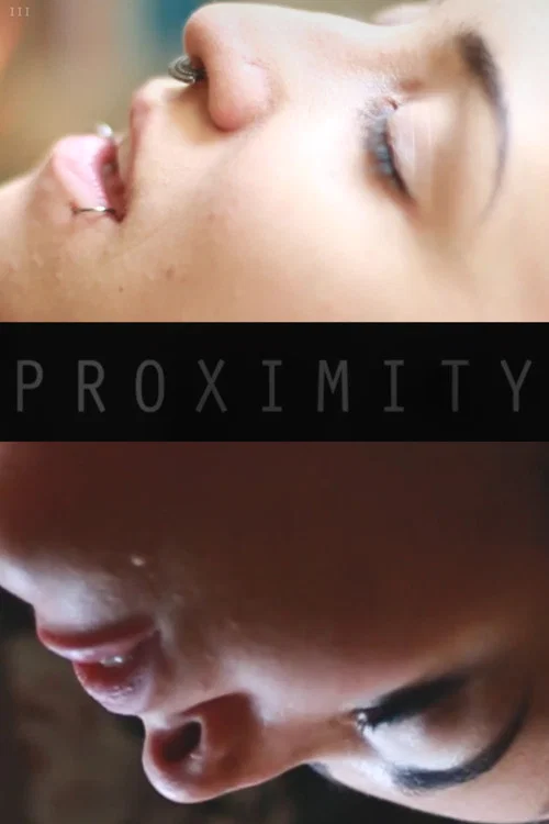 Proximity III постер