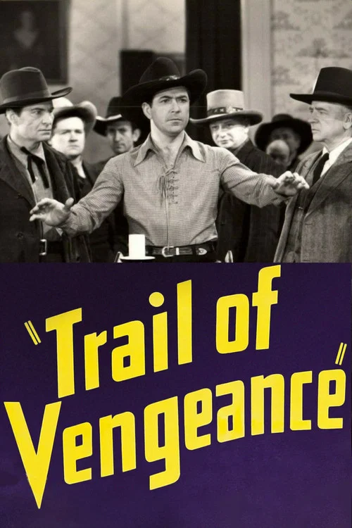 Trail of Vengeance постер