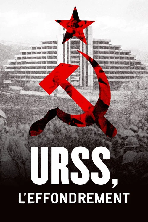 URSS, l'effondrement постер