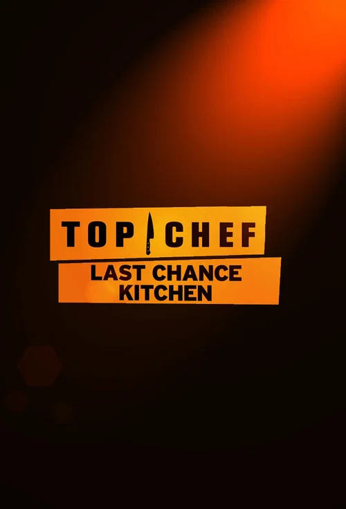 Last Chance Kitchen постер