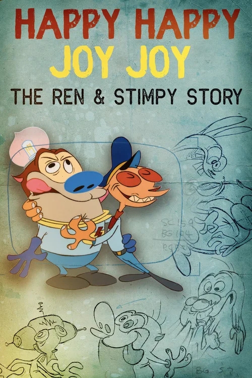 Happy Happy Joy Joy: The Ren & Stimpy Story постер