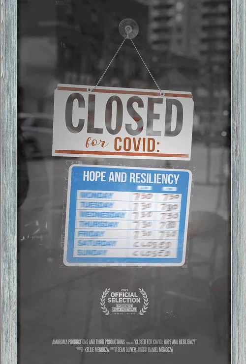 Closed for COVID: Hope and Resiliency постер