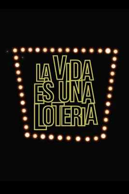La vida es una lotería постер