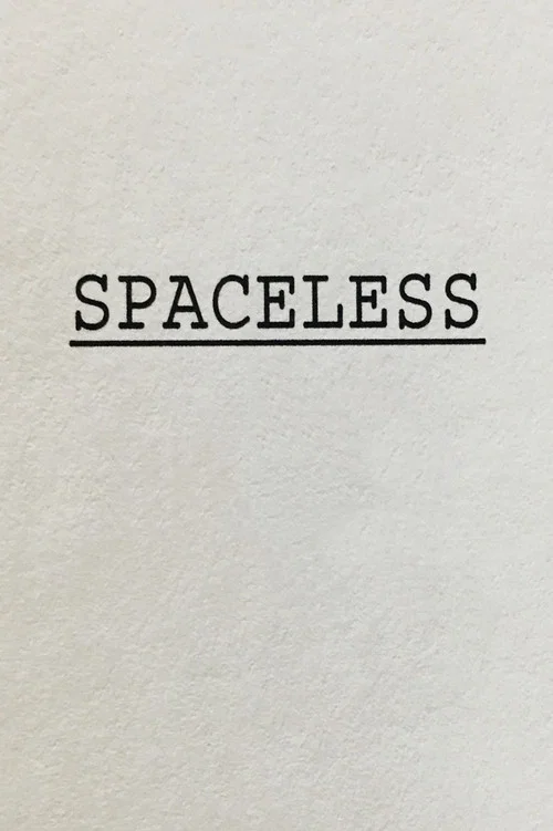Spaceless постер