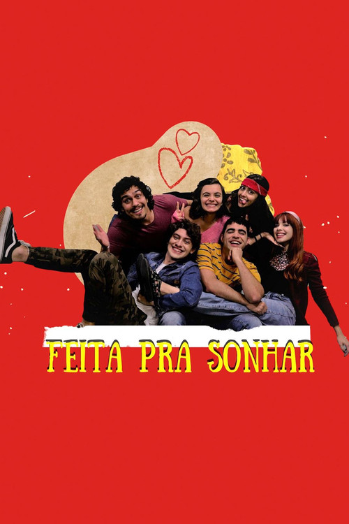 Feita Pra Sonhar постер