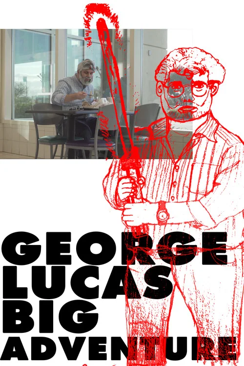 George Lucas's Big Adventure постер