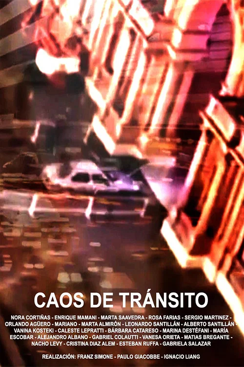 Caos de tránsito постер