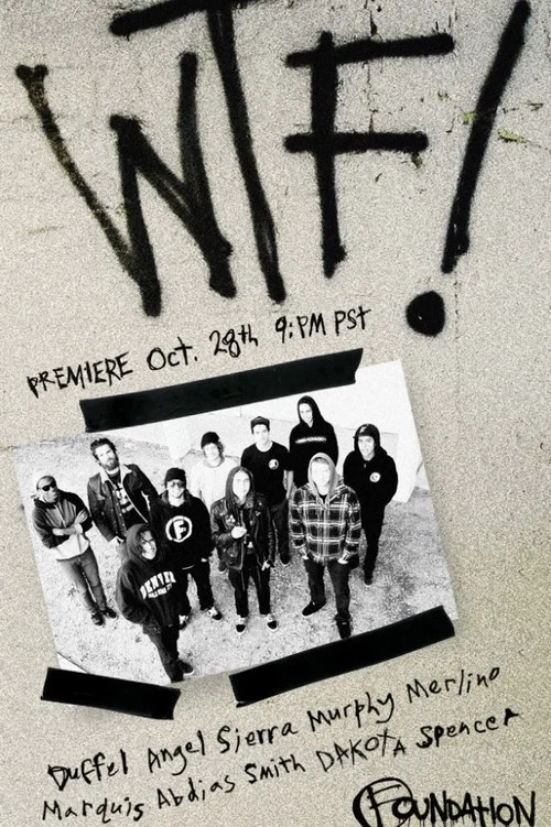 Foundation - WTF! постер