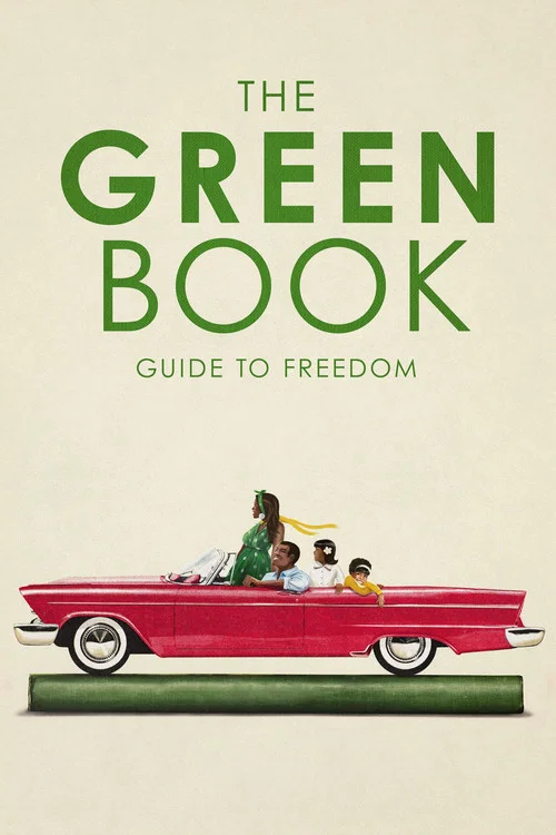 The Green Book: Guide to Freedom постер