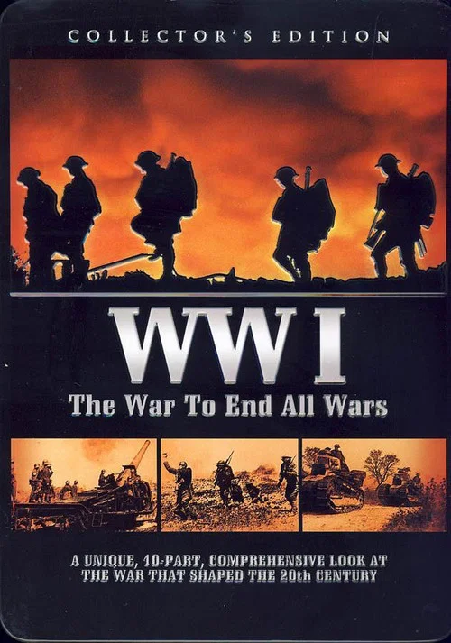 WWI: The War to End All Wars постер