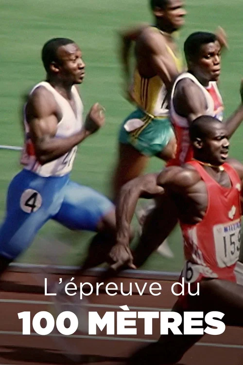 L'Épreuve du 100 mètres постер