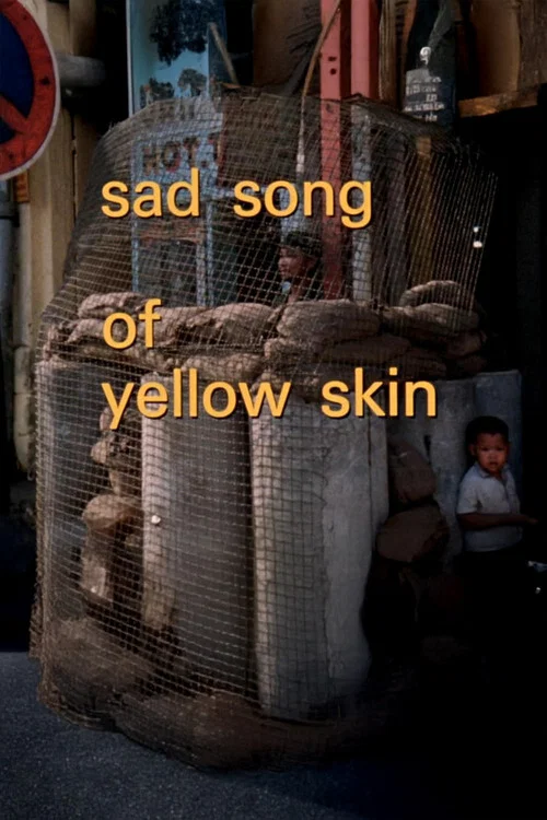 Sad Song of Yellow Skin постер