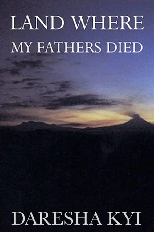 Land Where My Fathers Died постер