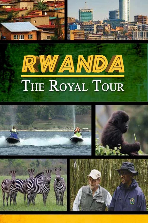 Rwanda: The Royal Tour постер