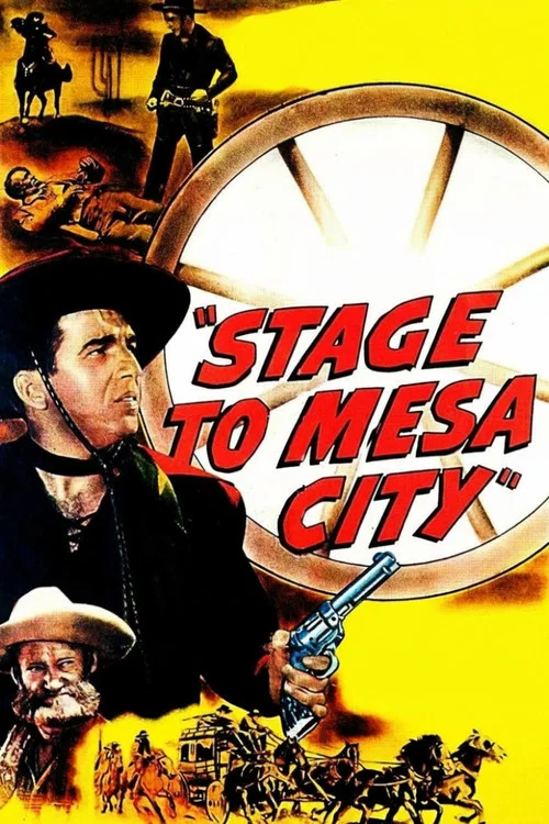 Stage to Mesa City постер
