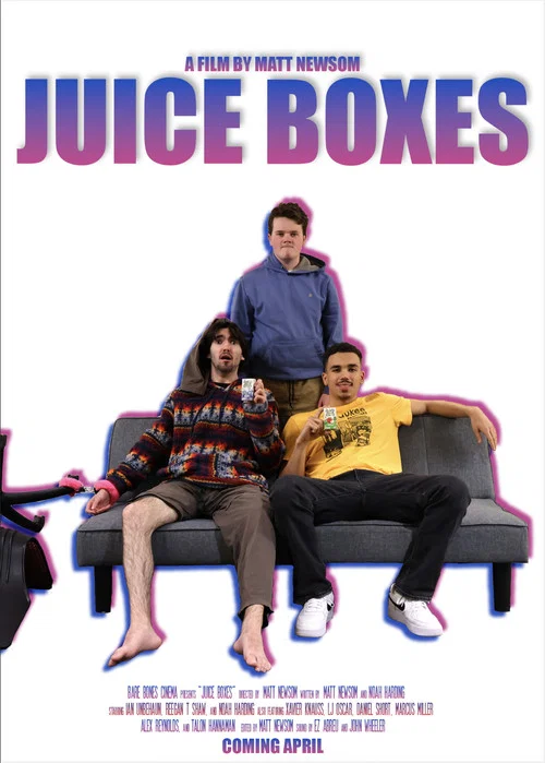 Juice Boxes постер