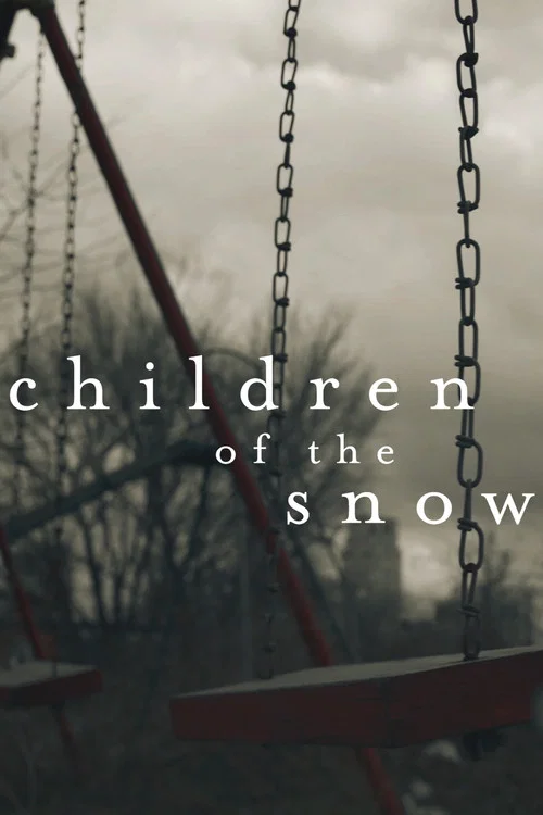 Children of the Snow постер