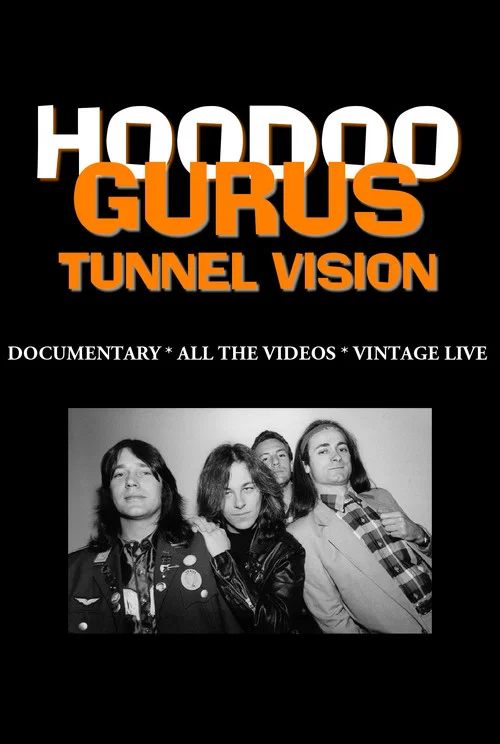 Hoodoo Gurus: Tunnel Vision постер