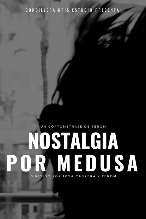 Nostalgia por Medusa постер