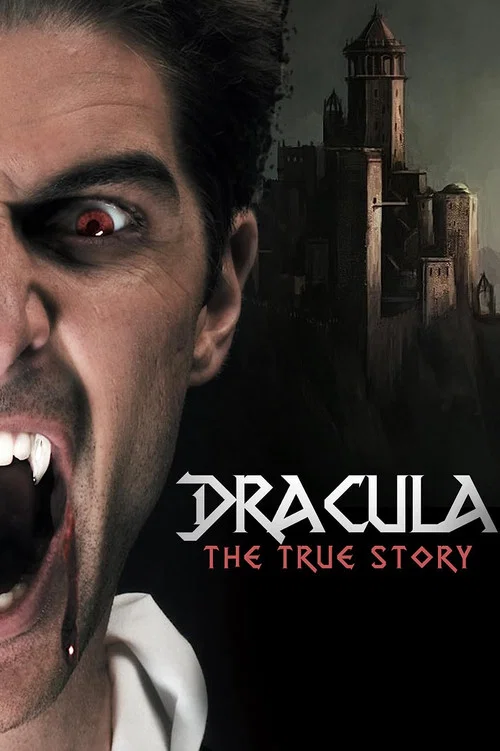 Dracula: The True Story постер