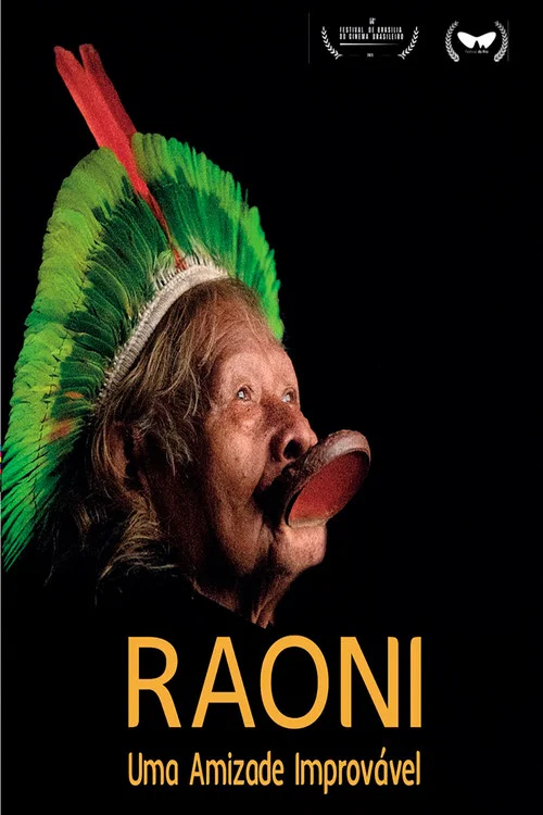 Raoni, Uma Amizade Improvável постер