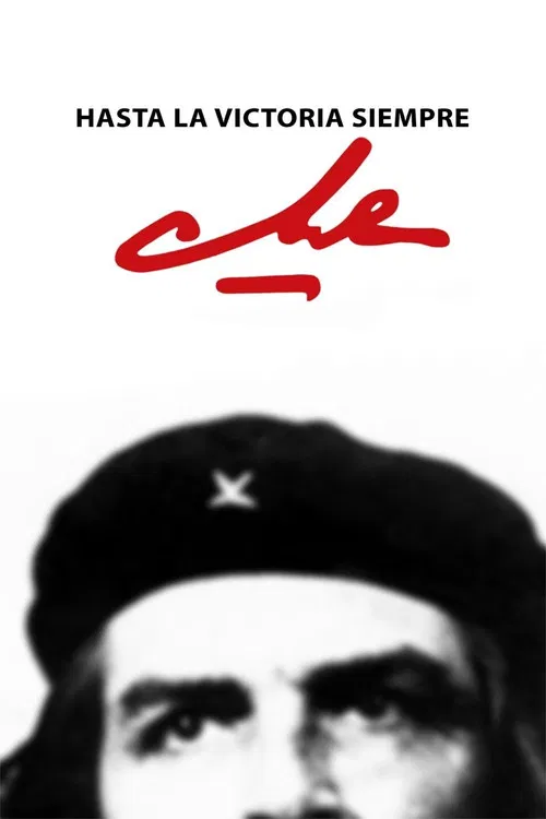 Hasta la victoria siempre (Che) постер