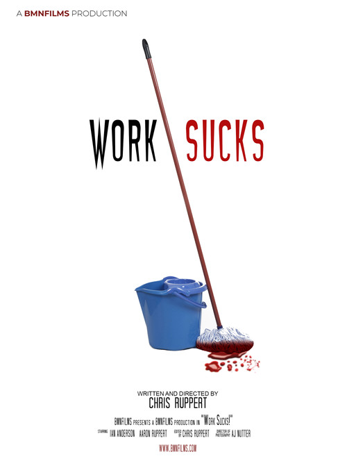 Work Sucks! постер