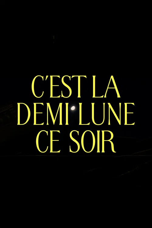 C'est la demi lune ce soir постер