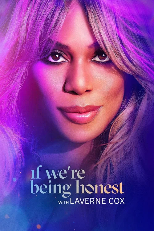 If We're Being Honest with Laverne Cox постер