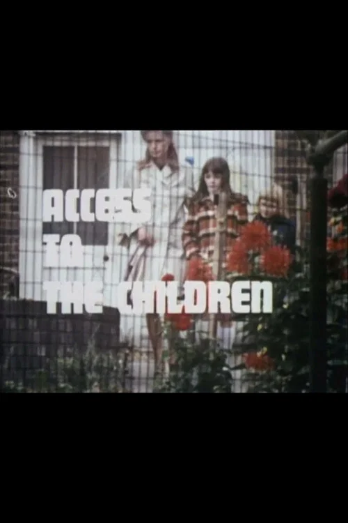 Access to the Children постер