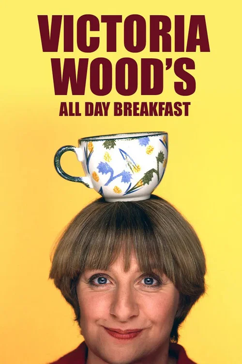 Victoria Wood's All Day Breakfast постер