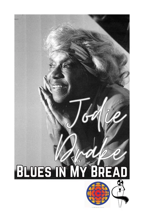 Jodie Drake: Blues in My Bread постер