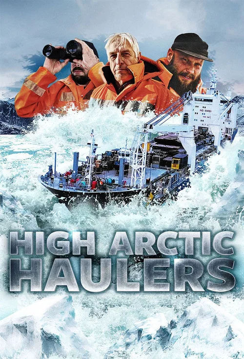High Arctic Haulers постер