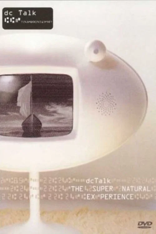 dc Talk: Supernatural Live Experience постер