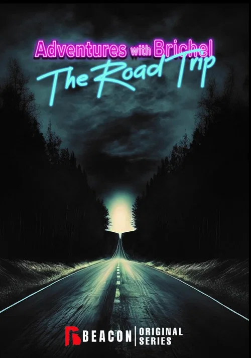 Adventures with Brichel: The Road Trip постер