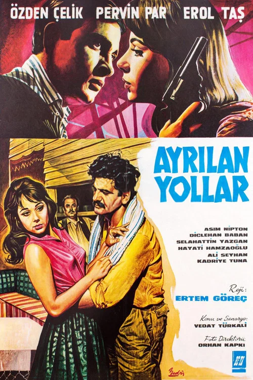 Ayrılan Yollar постер