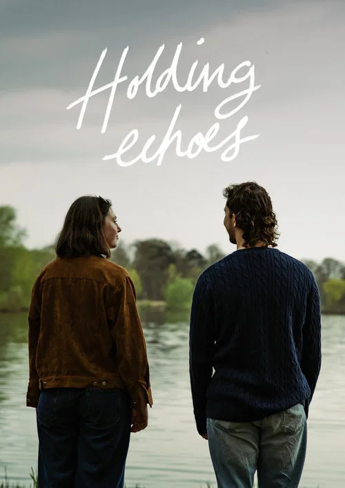 Holding Echoes постер