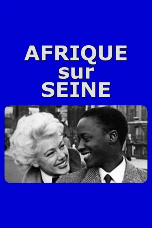 Afrique sur Seine постер
