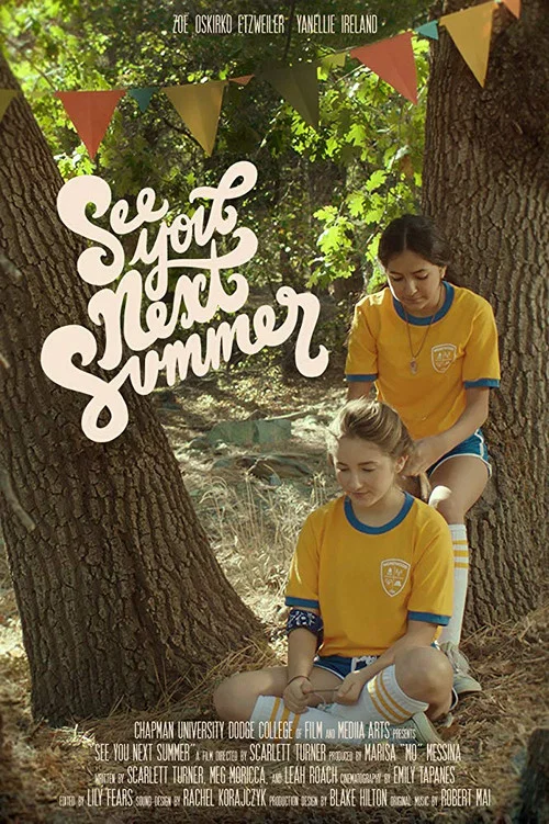 See You Next Summer постер